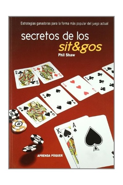 Secretos De Los Sit&gos(Aprenda Poquer, Alea) (Primera edición)